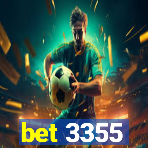 bet 3355